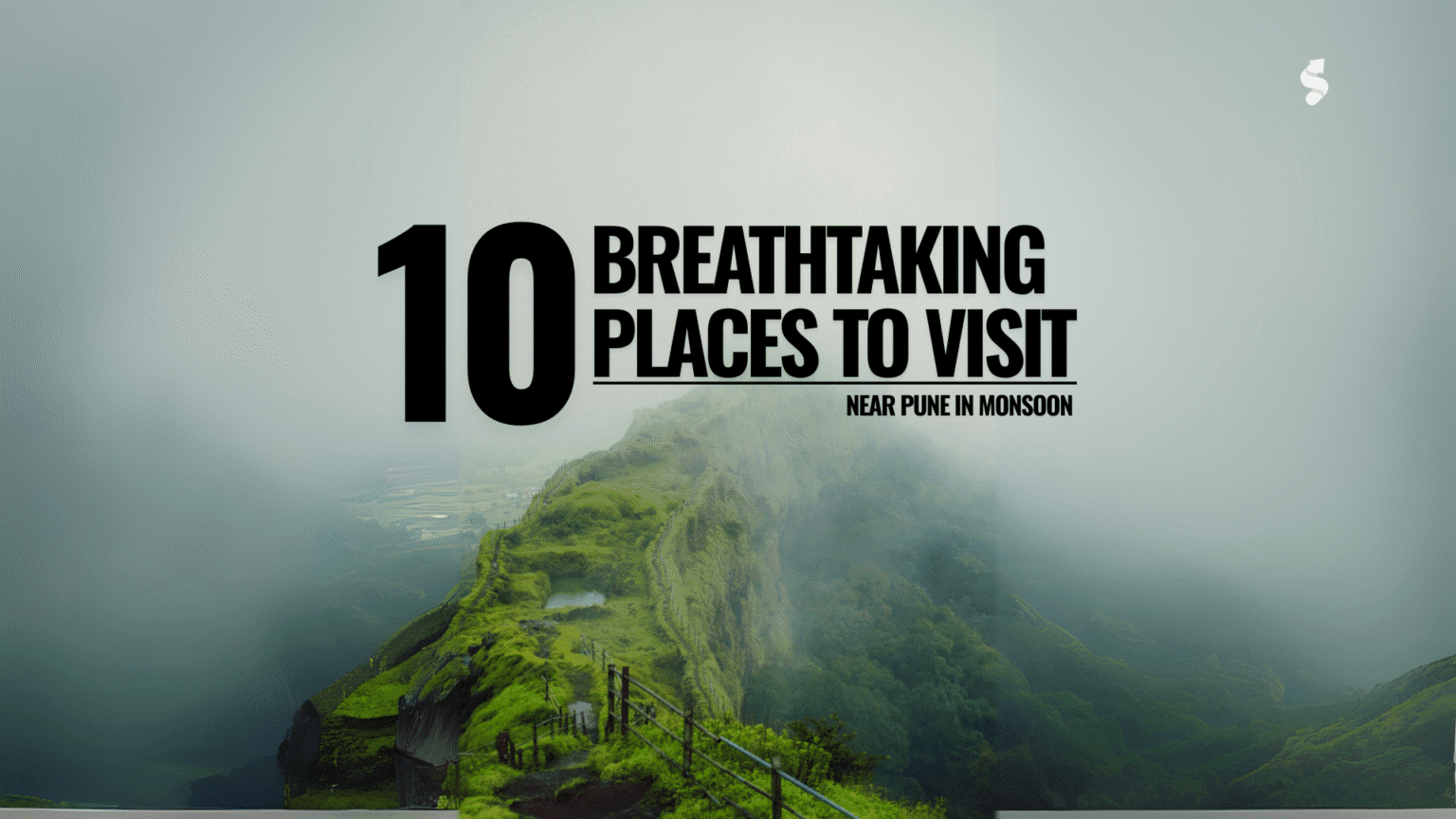 Places to Visit near Pune in Monsoon