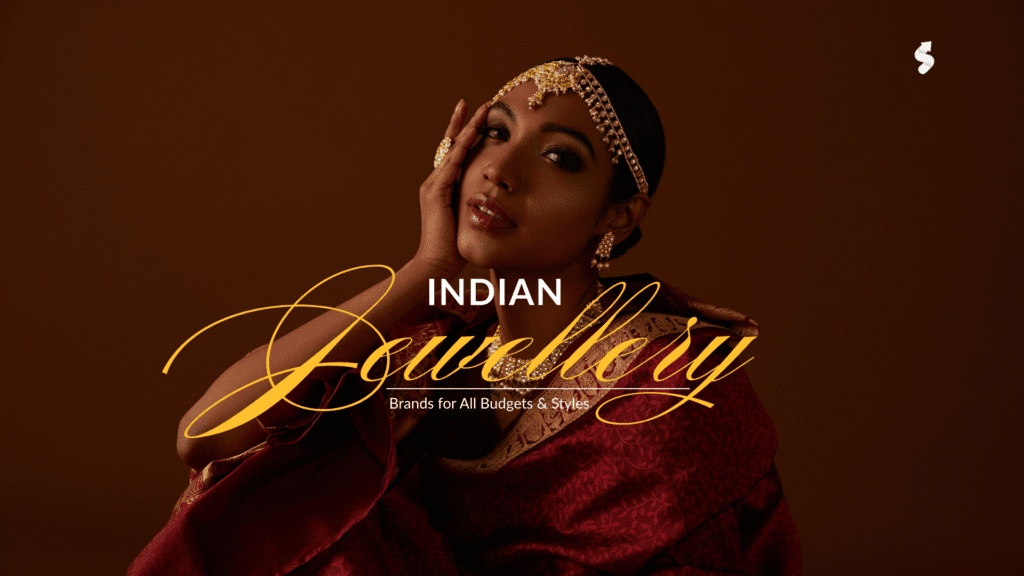 Top 12 Indian Jewellery Brands for All Budgets and Styles.