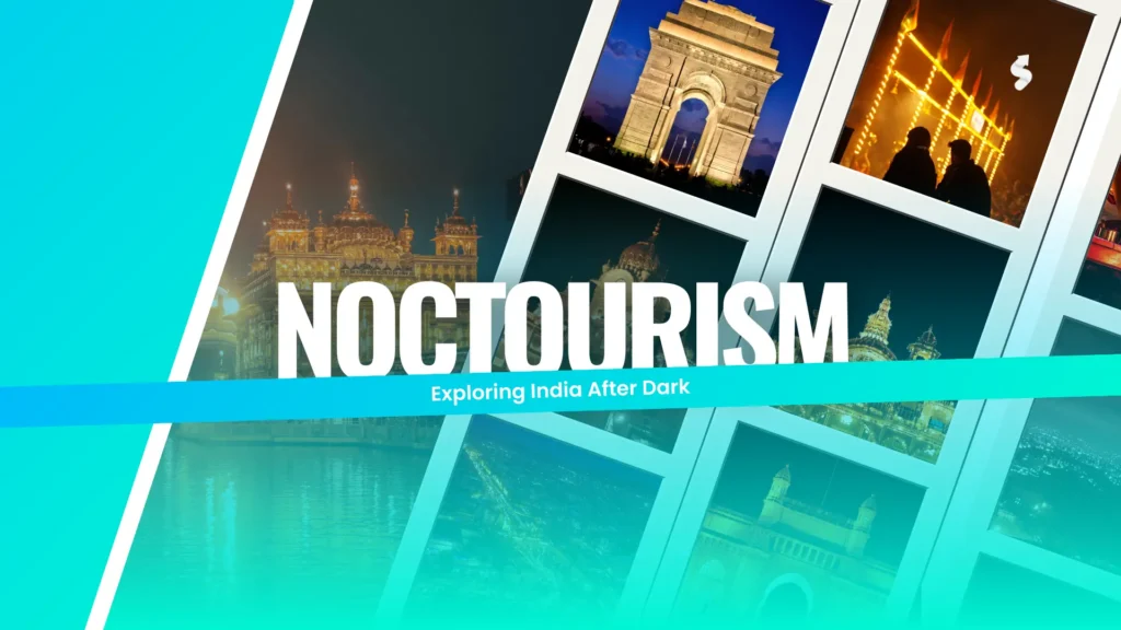 Homepage 5 Noctourism in India – travelers exploring night markets, stargazing, and moonlit forts for unique night travel experiences and destinations.